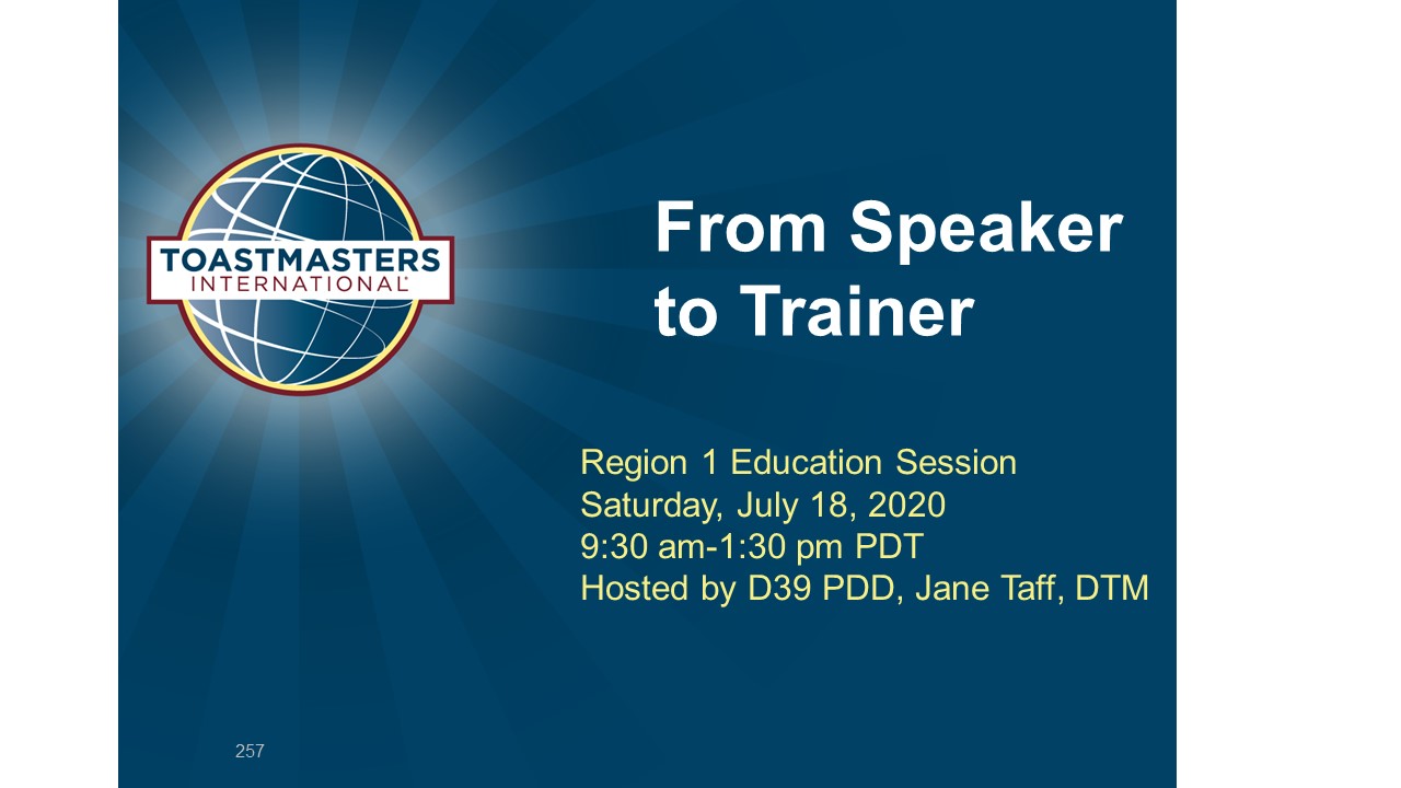 From Speaker to Training July 18 9:30 AM
