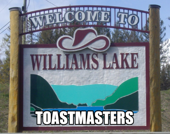 Welcome to Williams Lake Toastmasters