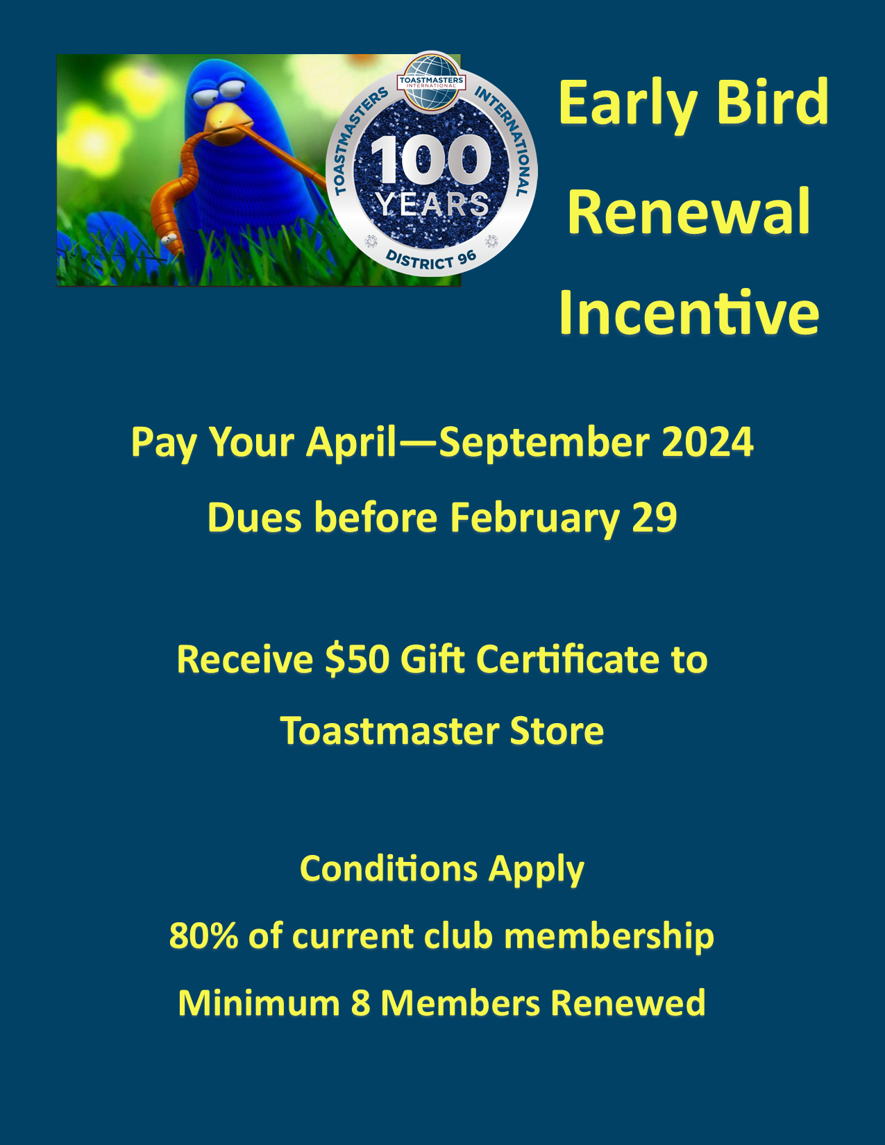 Early Bird Renewal Incentive