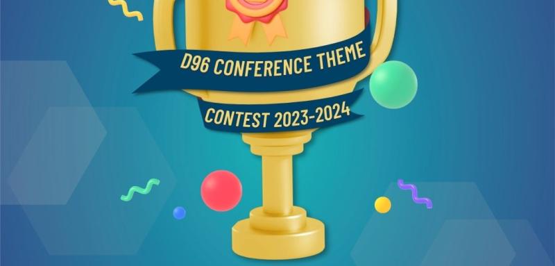 District 96 Conference Theme Contest 
